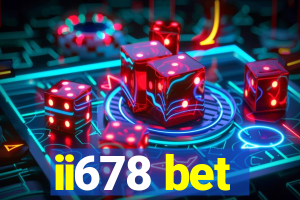 ii678 bet